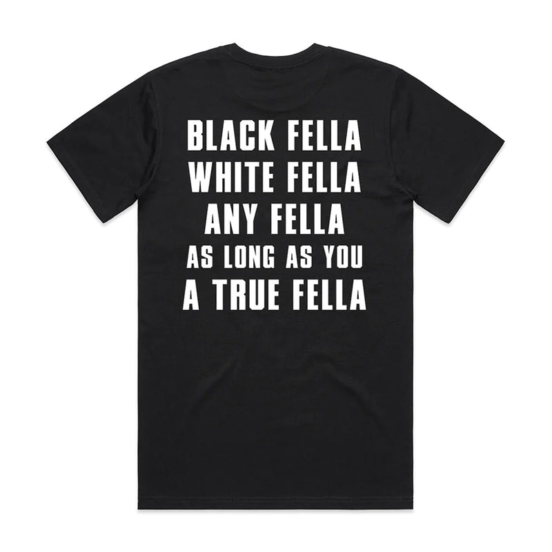 Black Fella Any Fella Flag - Tee