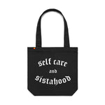 Self care and Sisterhood Tote